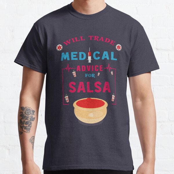 Funny Salsa Saying T-Shirts for Sale | Redbubble Funny Salsa Saying T-Shirts for Sale | Redbubble