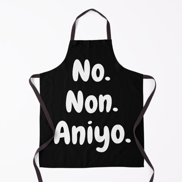 Item preview, No Non Aniyo designed and sold by ProYoun Designs.