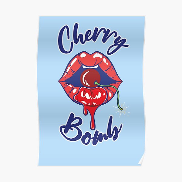 "Cherry Bomb" Poster by demonicbetty Redbubble