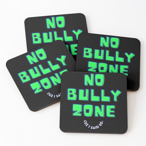 Item preview, Anti Bully slogan to stop bullying here and be kind to a friend No Bully Zone Green designed and sold by studio17designz.