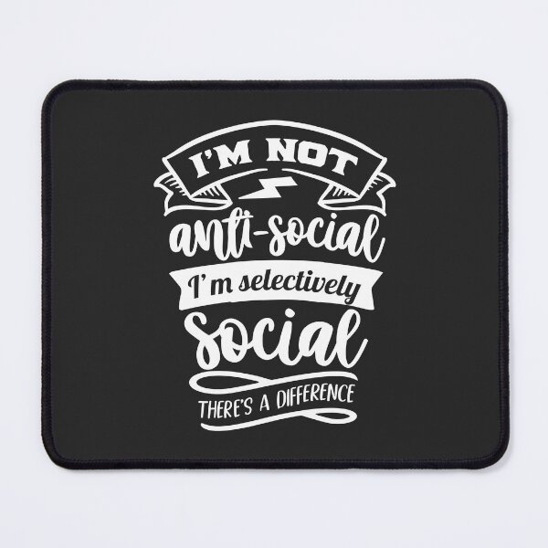 Item preview, I'm not antisocial Im selectively social designed and sold by Delicarte.