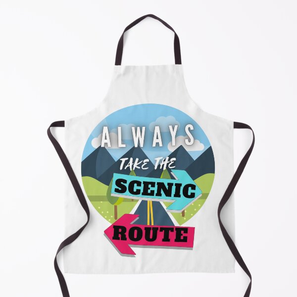 Item preview, Always take the scenic route, retro designed and sold by Coots89.