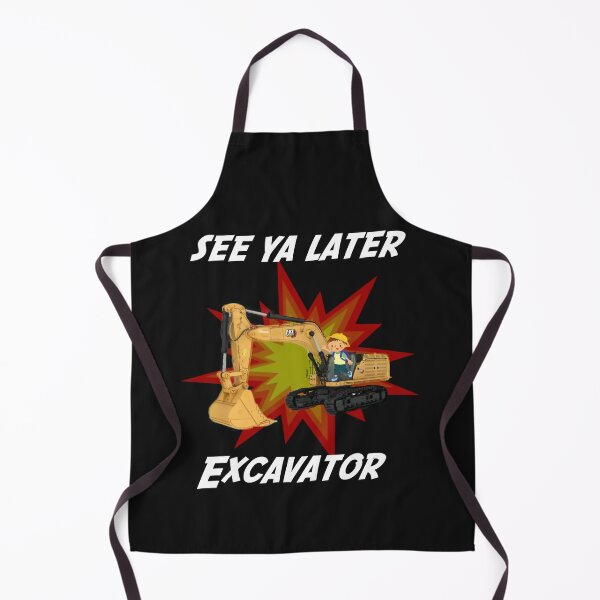 Item preview, See Ya Later Excavator, See You Later Excavator - for black background designed and sold by HazardPaay.