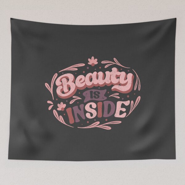 Item preview, Beauty is Inside designed and sold by Tobe Fonseca®.