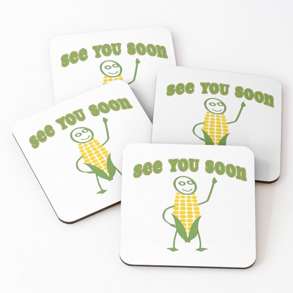 Item preview, Corn See You Soon designed and sold by PiperDownTees.