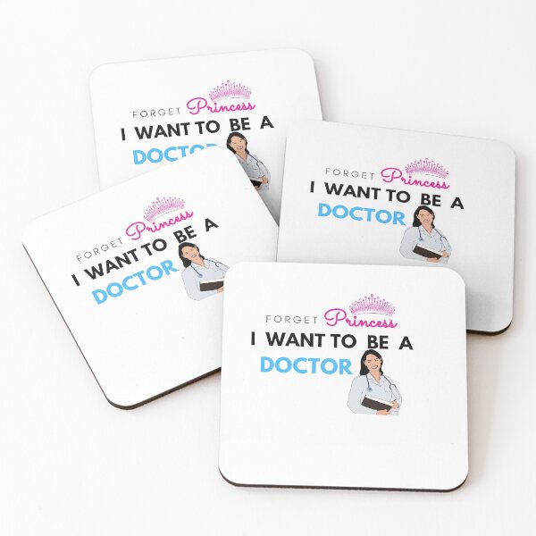 Item preview, Forget Princess I want to  be a doctor  designed and sold by MK 3.
