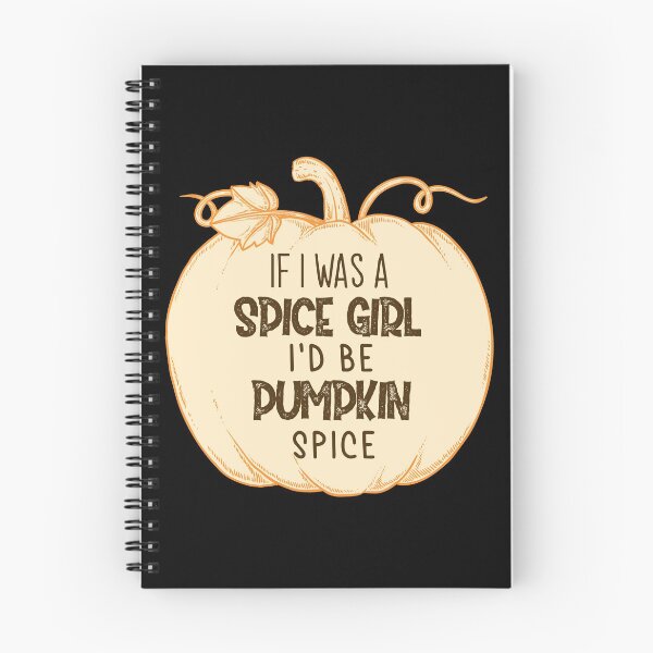 Item preview, If I was A Spice Girl I'd Be Pumpkin Spice, funny Halloween costumes-pumpkin spice latte gifts for women's designed and sold by NiceSpot.