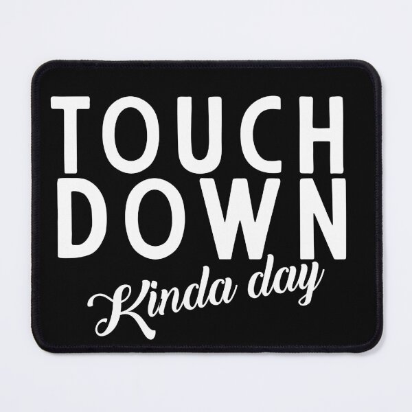 Item preview, Touchdown Kinda Day gift for men, women, and kids designed and sold by Unicorny-Design.