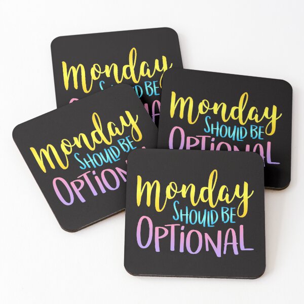 Item preview, Monday Should be optional designed and sold by Hanna Kovalchuk.