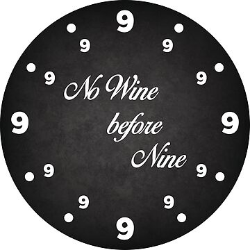 Artwork thumbnail, No wine before nine by OffensiveFun