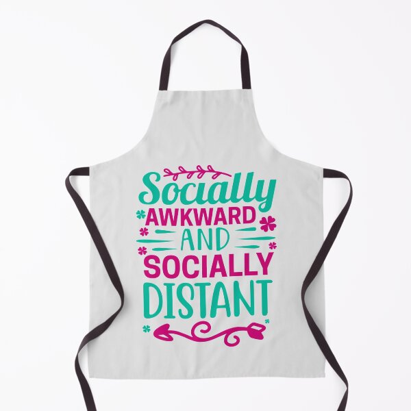 Item preview, Socially awkward and socially distant designed and sold by TheRightHonMP.