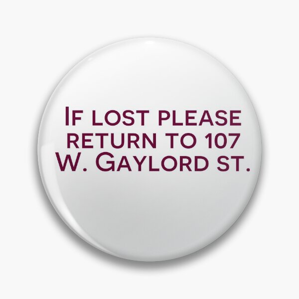 Item preview, If lost please retun to 107 W. Gaylord St. designed and sold by olivialaprise.