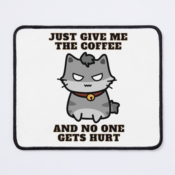 Item preview, Just Give Me The Coffee And No One Gets Hurt (Black) designed and sold by OutofFocusShop.