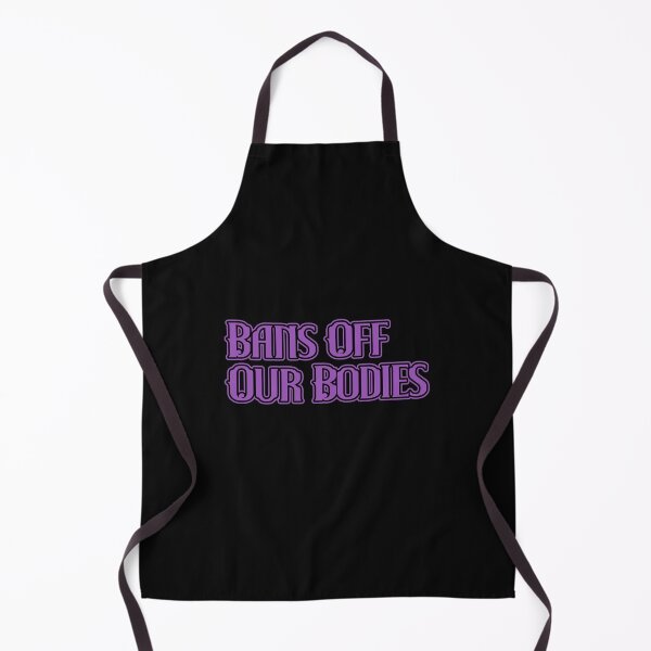 Item preview, Bans Off Our Bodies designed and sold by NuarzDesign.