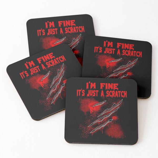 Item preview, I'm Fine It's Just A Scratch Funny  designed and sold by MyFreakyWorld.