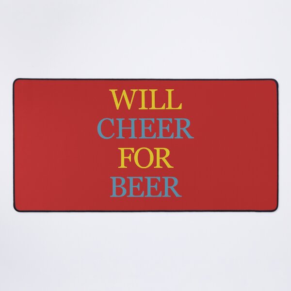 Item preview, Will Cheer For Beer designed and sold by FiaFiaPress.