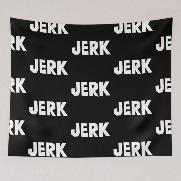 Item preview, Jerk designed and sold by joeredbubble.