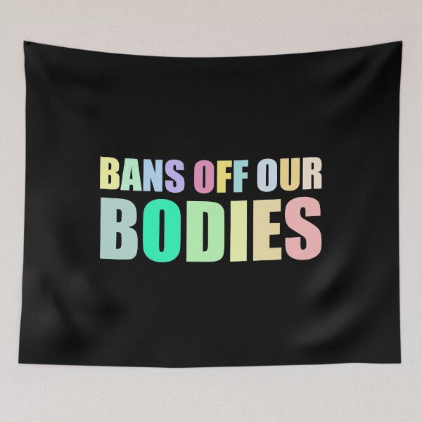 Item preview, bans off our bodies designed and sold by ezzobair.