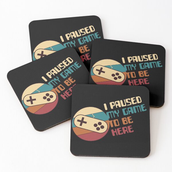 Item preview, I paused my game to be here classic designed and sold by RafaelLima7.