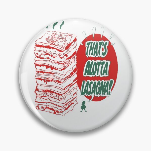 Item preview, That's Alotta Lasagna designed and sold by HellMoney.