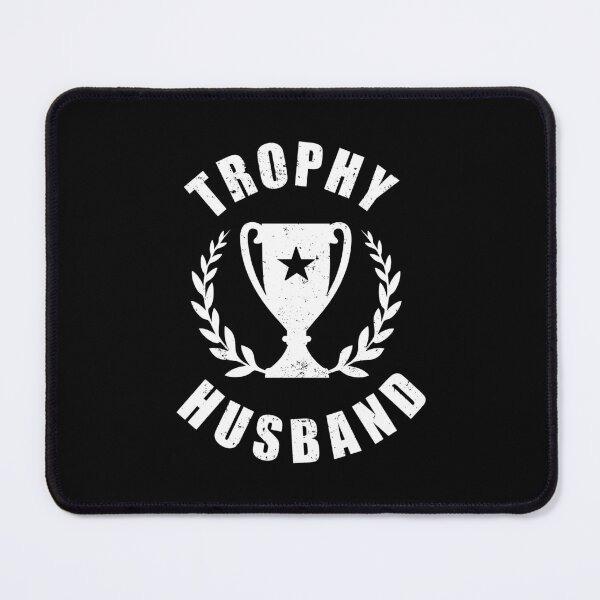 Item preview, Trophy Husband - Funny Gifts for Men - Funny Father's Day Gift - Funny Gift for Dad - LGBTQ Pride designed and sold by DesignByLeo.