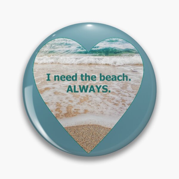 Item preview, Beach Words I Need the Beach Always Ocean Sea Foam Sand Heart designed and sold by Beachy.