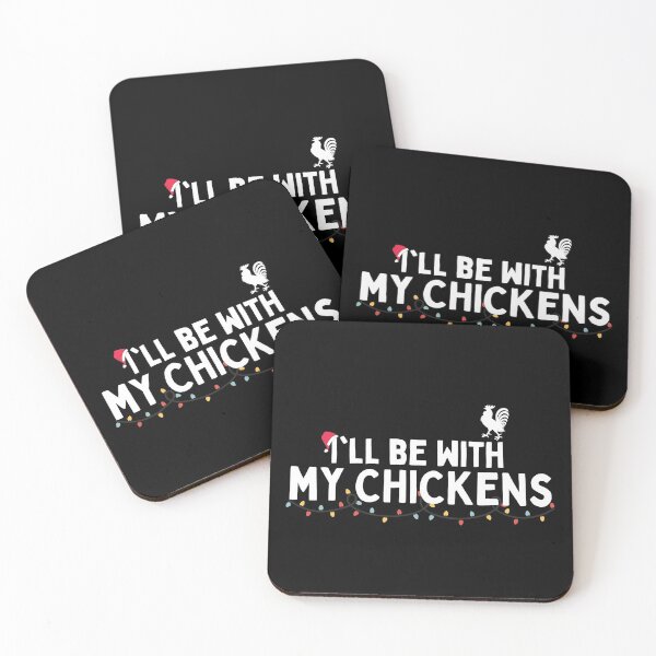 Item preview, I'll Be With My Chickens At Christmas designed and sold by Brimwood.