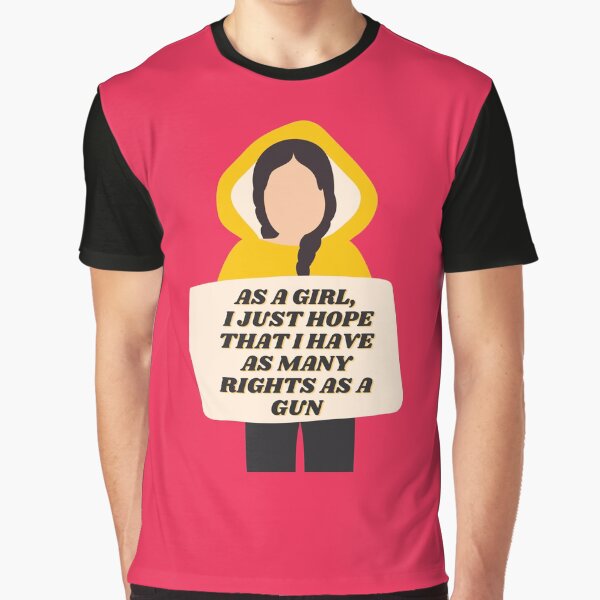 Item preview,  Pro Choice | AS A GIRL, I JUST HOPE THAT I HAVE AS MANY RIGHTS AS A GUN | Rally For Abortion Justice designed and sold by Giovanni's  Brown Quotes.