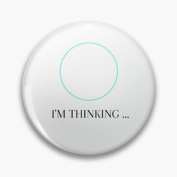 Item preview, i'm thinking ... Funny Cute Cool Humor designed and sold by hemokhtar.