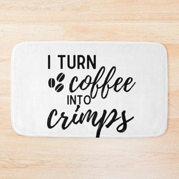 Item preview, I Turn Coffee into Crimps apparel designed and sold by choceclairs.