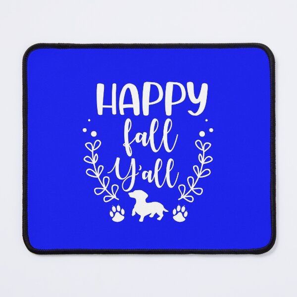 Item preview, Happy fall y'all designed and sold by Wienerful.