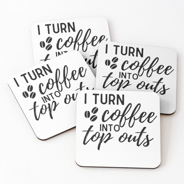 Item preview, I Turn Coffee into top outs apparel designed and sold by choceclairs.