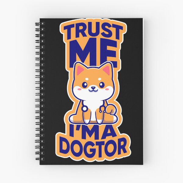 Item preview, Trust Me, I'm a Dogtor Funny Dog designed and sold by iconikit.