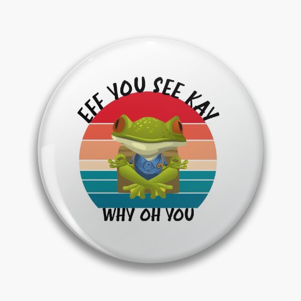 Item preview, Eff you see kay why oh you designed and sold by birdo-art.