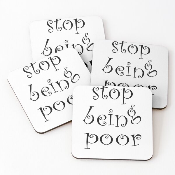 Item preview, Stop being poor designed and sold by Mahisterha.