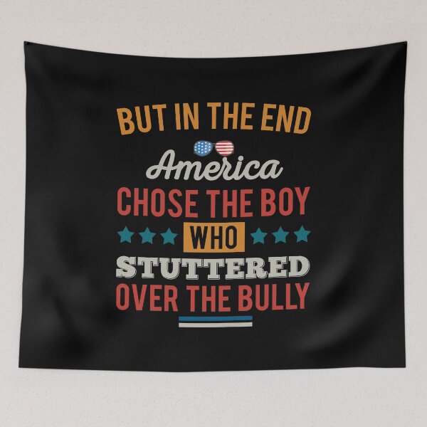 Item preview, Joe Biden President T Shirt, Anti-Trump Shirt, Funny Joe Biden Shirt, But In The End America Chose The Boy Who Stuttered Over The Bully designed and sold by aymob.
