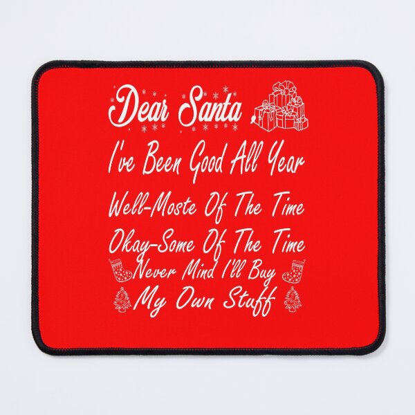 Item preview, Funny Christmas 2021 funny Christmas Dear Santa, Never mind, I'll buy my own stuff designed and sold by ilias13.