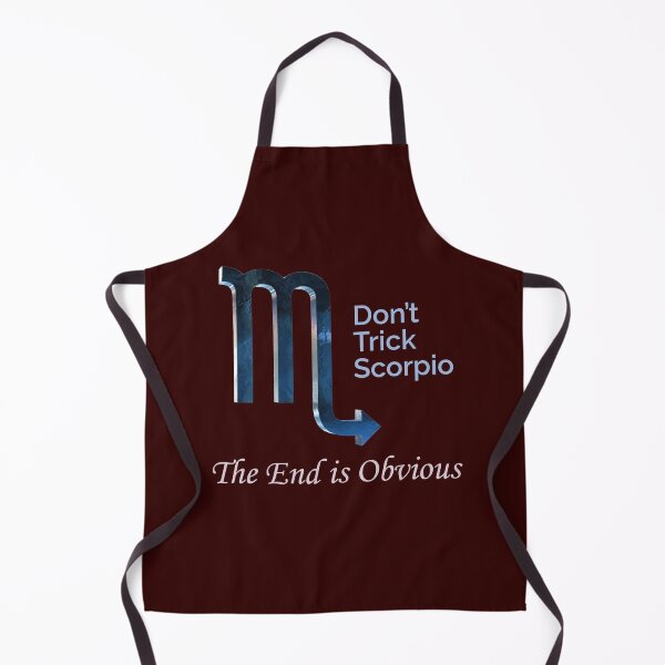 Item preview, Don't Trick Scorpio. The End is Obvious. designed and sold by VoloshenDesigns.