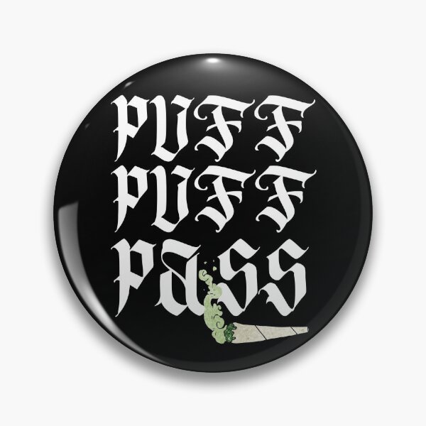 Item preview, Vintage Puff Puff Pass Hemp 420 Cannabis Saying designed and sold by Vibbin4Life33.