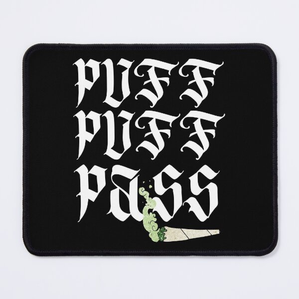 Item preview, Vintage Puff Puff Pass Hemp 420 Cannabis Saying designed and sold by Vibbin4Life33.