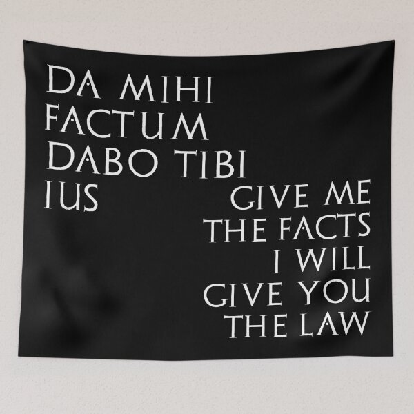 Item preview, Give me the facts, I will give you the law designed and sold by adiosmillet.