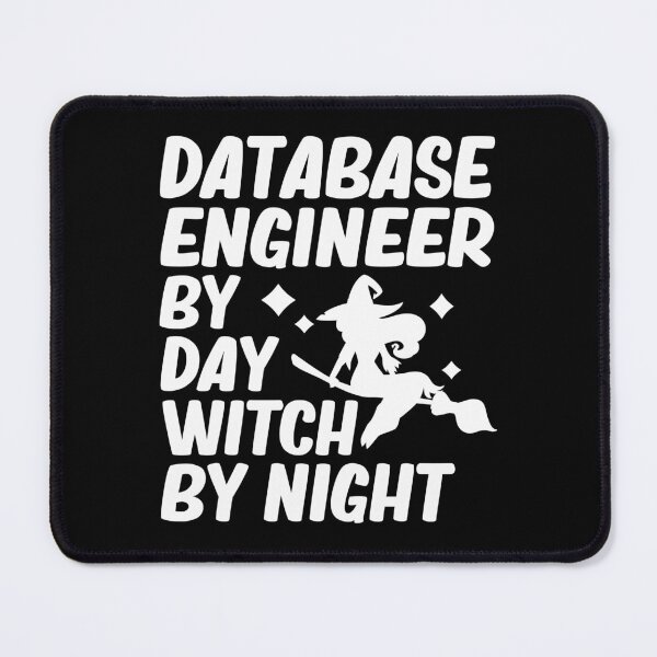 Item preview, Database Engineer By Day Witch By Night database Engineer Halloween Women Gift designed and sold by alaechamlal.