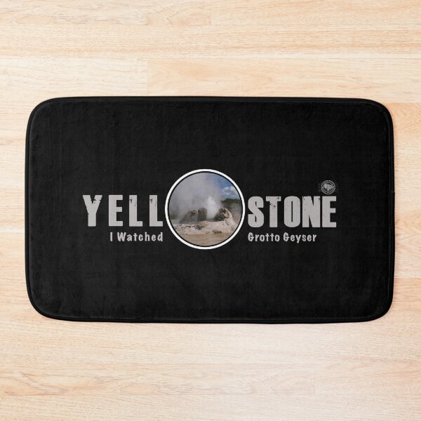 Item preview, I Watched Grotto Geyser, Yellowstone National Park - geyser designed and sold by SmyrnaBuffalo.