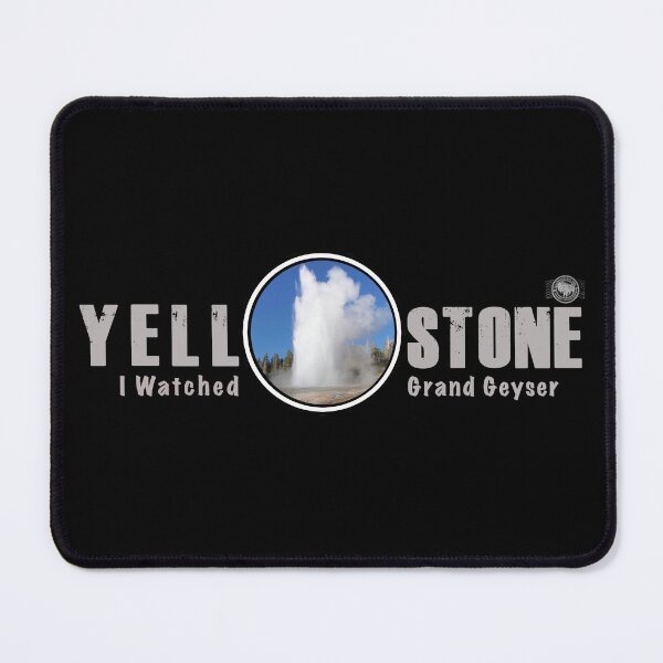 Item preview, I Watched Grand Geyser, Yellowstone National Park - geyser designed and sold by SmyrnaBuffalo.