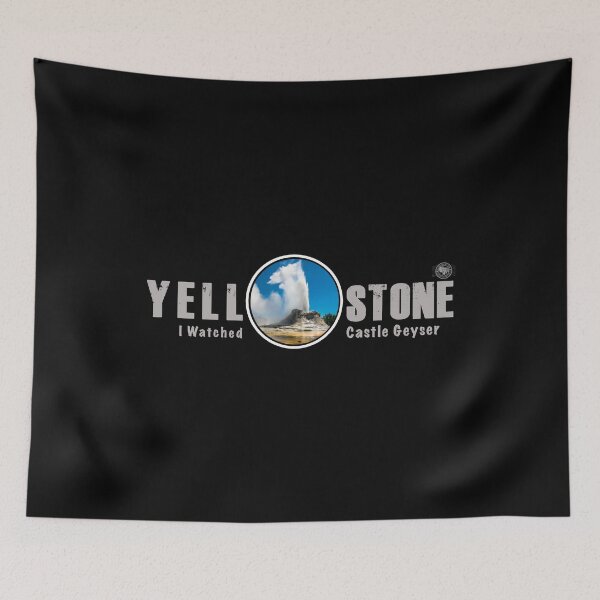 Item preview, I Watched Castle Geyser, Yellowstone National Park - geyser designed and sold by SmyrnaBuffalo.