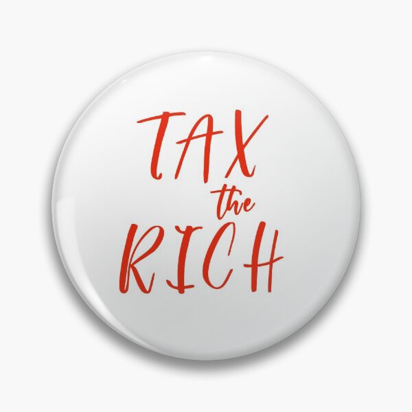 Item preview, TAX THE RICH RED LETTERING designed and sold by LoveAndDefiance.