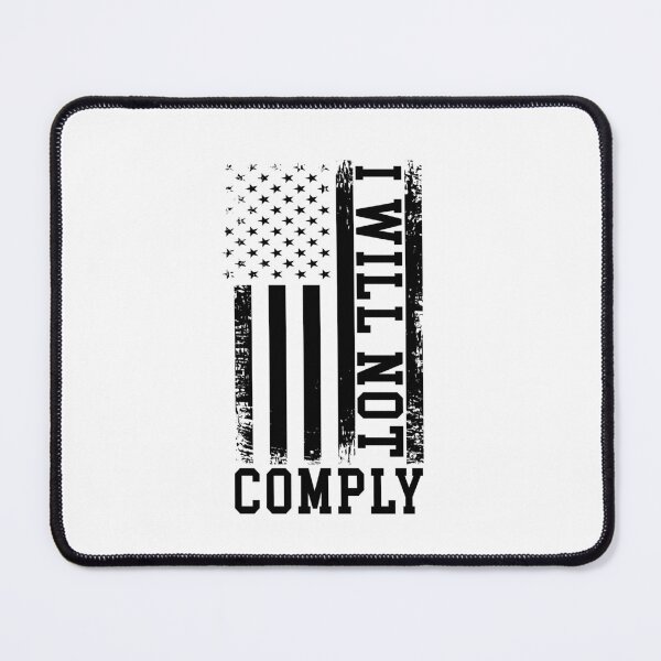 Item preview, I will not Comply designed and sold by Mirnamar.