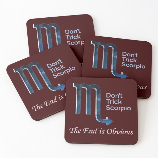 Item preview, Don't Trick Scorpio. The End is Obvious. designed and sold by VoloshenDesigns.