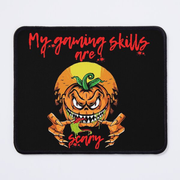 Item preview, my gaming skills are scary funny halloween gift for daddy gamers brother gamers son gamers freind gamers designed and sold by Sun Rise.