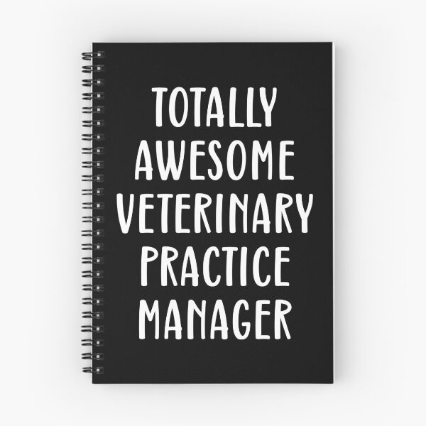 Item preview, Totally Awesome Veterinary Practice Manager designed and sold by kamrankhan.